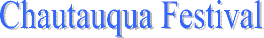 Chautauqua Festival